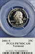 2001-S 25C Vermont PR70DCAM