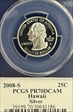 2008-S 25C Hawaii Silver PR70DCAM