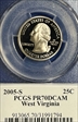 2005-S 25C West Virginia PR70DCAM