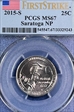 2015-S 25C Saratoga NP First Strike MS67