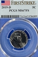 2019-D 5C First Strike MS67FS
