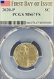 2020-P 5C First Day of Issue MS67FS
