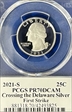 2021-S 25C Crossing the Delaware-Silver First Strike Cleveland Eagle with Sun PR70DCAM