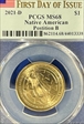 2021-D $1 Native American, Position B First Day of Issue MS68