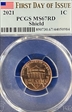 2021 1C Shield First Day of Issue MS67RD