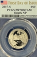 2017-S 25C Ozark NP First Day of Issue PR70DCAM