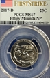 2017-D 25C Effigy Mounds NP First Strike MS67
