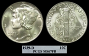 1939-D 10C MS67FB