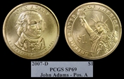 2007-D $1 John Adams - Pos. A Satin Finish SP69