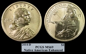 2014-D $1 Native American Enhanced Coin & Currency Set-Position A 1st Strike SP69