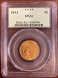 1912 $5 MS62