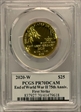 2020-W $25 End of World War II 75th Anniv.  First Strike PR70DCAM