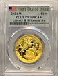2024-W $100 Liberty & Britannia Au First Day of Issue PR70DCAM