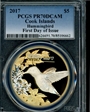 2017 $5 Hummingbird First Day of Issue PR70DCAM