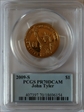 2009-S $1 John Tyler PR70DCAM