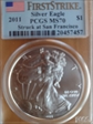 2011-(S) $1 Silver Eagle Struck at San Francisco First Strike MS70