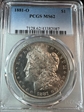 1881-O $1 MS62