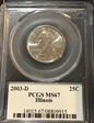 2003-D 25C Illinois MS67