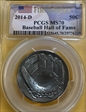 2014-D 50C Baseball Hall of Fame First Strike MS70