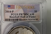 2014-P $1 Baseball Hall of Fame First Strike PR70DCAM