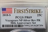 2018-S 25C Voyageurs NP-Silver Rev PR 50th Anniversary Set First Strike PR69
