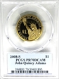2008-S $1 John Quincy Adams PR70DCAM