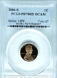 2004-S 1C PR70DCAM