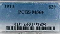 1910 $20 MS64