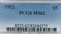 1912 $5 MS62