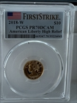 2018-W $10 American Liberty High Relief First Strike PR70DCAM