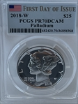 2018-W $25 Palladium  First Day of Issue PR70DCAM