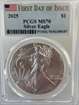 2025 $1 Silver Eagle First Day of Issue MS70