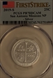 2019-S 25C San Antonio Missions NP - Silver First Strike PR70DCAM