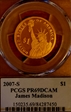 2007-S $1 James Madison PR69DCAM