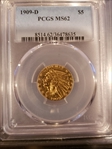 1909-D $5 MS62