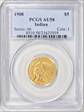 1908 $5 Indian AU58