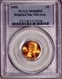 1995 1C Doubled Die Obverse MS68RD