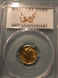 2016-W 10C Mercury Dime Gold 100th Anniversary First Strike Label SP70
