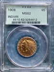 1908 $5 Indian MS62