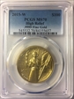 2015-W $100 High Relief  .9999 Fine Gold MS70