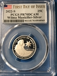 2022-S 25C Wilma Mankiller-Silver First Day of Issue PR70DCAM