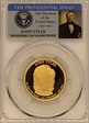 2009-S $1 John Tyler PR70DCAM