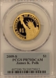 2009-S $1 James K. Polk PR70DCAM
