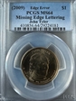(2009) $1 Missing Edge Lettering John Tyler MS64
