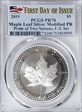 2019 $5 Maple Leaf Silver Modified PR Pride of Two Nations, U.S. Set First Day of Issue PR70