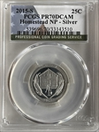 2015-S 25C Homestead NP - Silver PR70DCAM