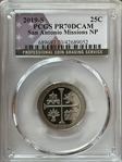 2019-S 25C San Antonio Missions NP PR70DCAM