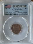 2017-S 1C Shield Enhanced Unc Set FDI Denver ANA SP70RD