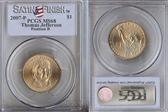 2007-P $1 T. Jefferson - Pos. B Satin Finish SP68