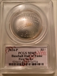 2014-P $1 Baseball Hall of Fame First Strike Cassie McFarland Signature MS69
